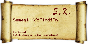 Semegi Kálmán névjegykártya